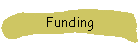 Funding