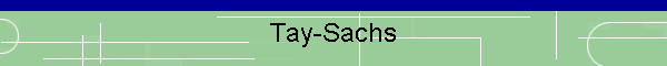 Tay-Sachs